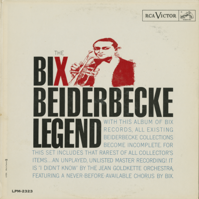 The Bix Beiderbecke Legend