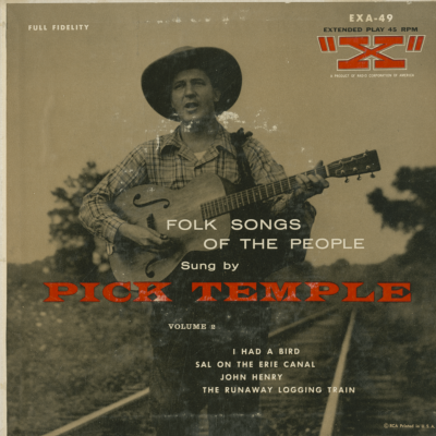 Folk Songs Of The People Sung By Pick Temple Volume 2 (1954)