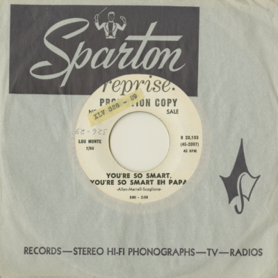 You're So Smart You're So Smart Eh Papa / Paulucci