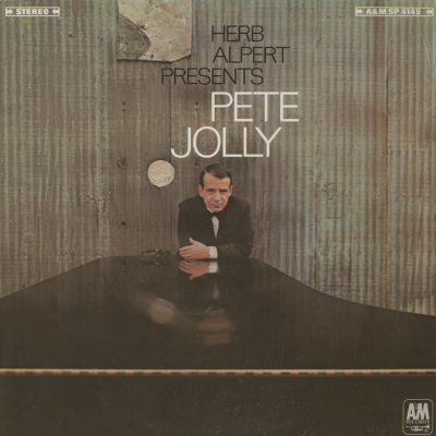 Herb Alpert Presents Pete Jolly