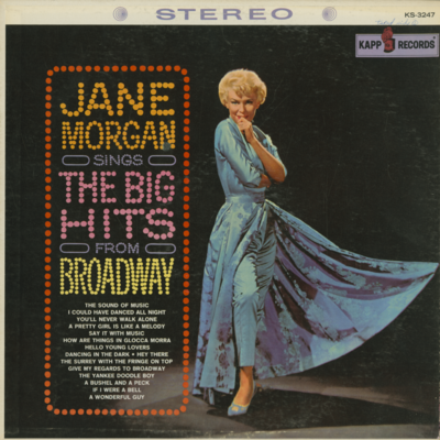 Jane Morgan Sings The Big Hits From Broadway