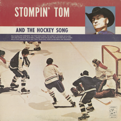 Stompin' Tom And The Hockey Song