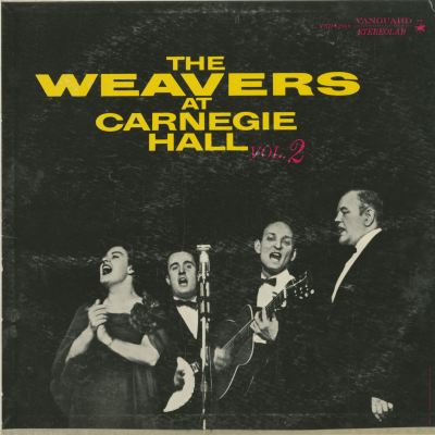 The Weavers At Carnegie Hall Vol 2