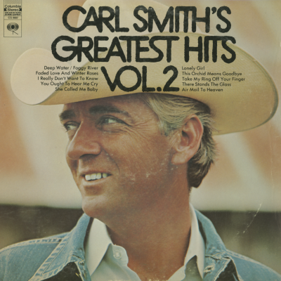 Carl Smith's Greatest Hits Vol 2