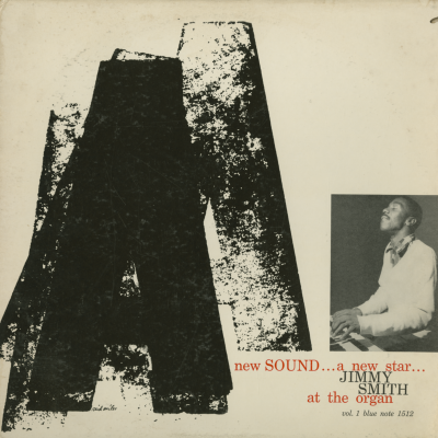 A New Sound A New Star Jimmy Smith At The Organ