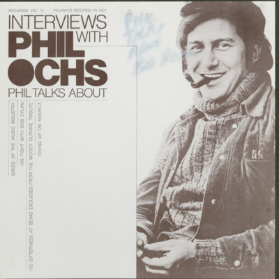 Interviews With Phil Ochs