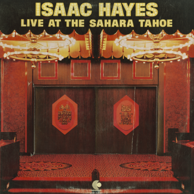 Isaac Hayes Live At The Sahara Tahoe (1973)