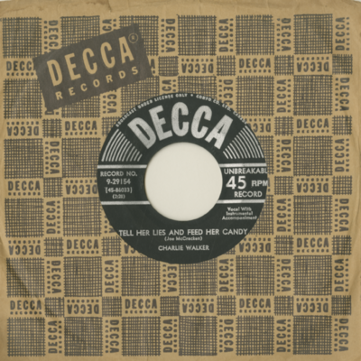 Tell Her Lies And Feed Her Candy / You Don't Need No Other Daddy But Me