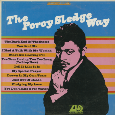 The Percy Sledge Way (1967)