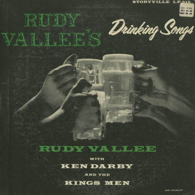 Rudy Vallee's Drinking Songs