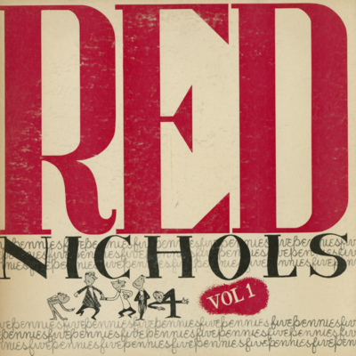 Red Nichols Vol 1