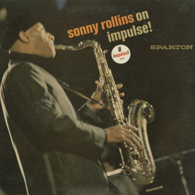 Sonny Rollins On Impulse