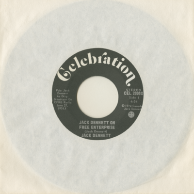 Jack Dennett On Free Enterprise / Canada (1971)