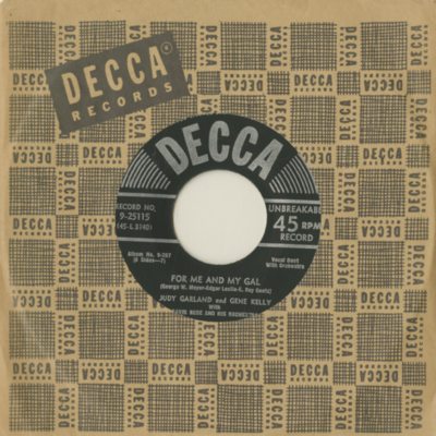 For Me And My Gal / When You Were A Tulip