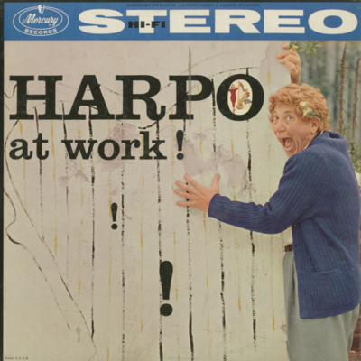Harpo At Work!
