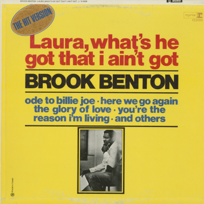 Laura, What's He Got That I Ain't Got