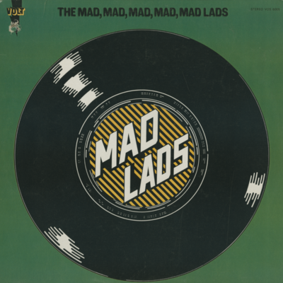 The Mad Mad Mad Mad Mad Lads