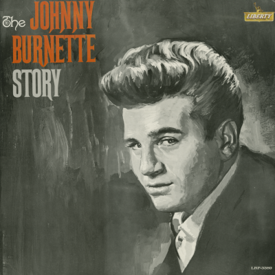 The Johnny Burnette Story