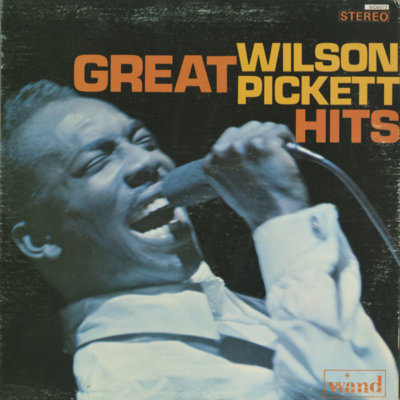 Great Wilson Pickett Hits