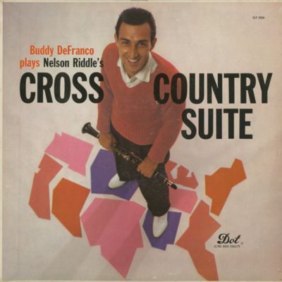 Buddy DeFranco Plays Nelson Riddle's Cross Country Suite