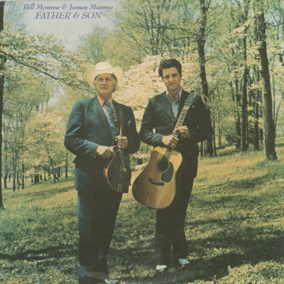 Bill Monroe And James Monroe Father And Son