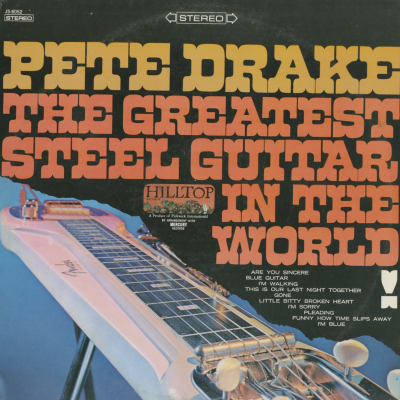Pete Drake The Greatest Steel Guitar In The World