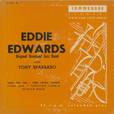 Eddie Edwards Original Dixieland Jazz Band With Tony Sparbaro (1953)