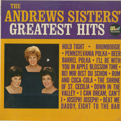 The Andrews Sisters' Greatest Hits