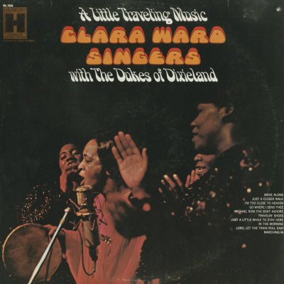 A Little Travelling Music Clara Ward Singers With The Dukes Of Dixieland