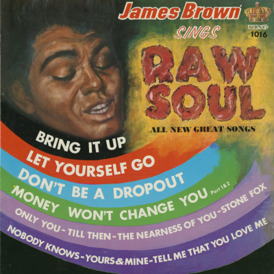 James Brown Sings Raw Soul