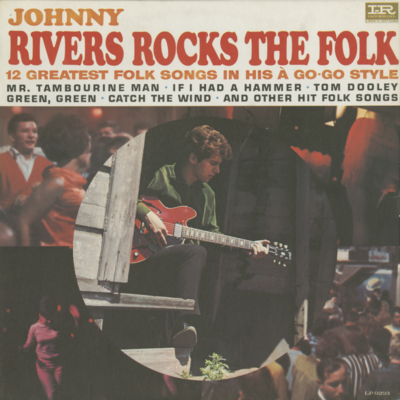 Johnny Rivers Rocks The Folk