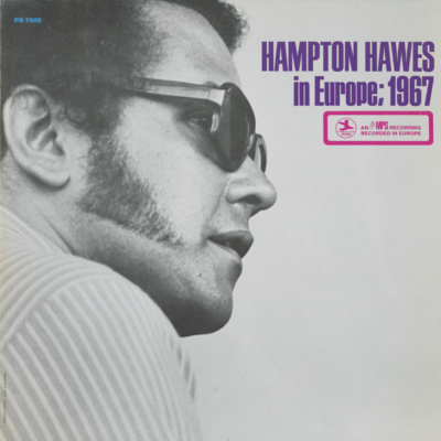 Hampton Hawes In Europe 1967