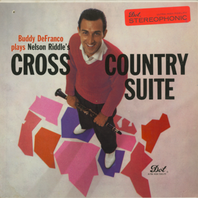 Buddy DeFranco Plays Nelson Riddle's Cross Country Suite
