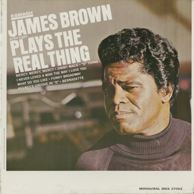 James Brown Plays The Real Thing