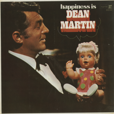 Happiness Is Dean Martin