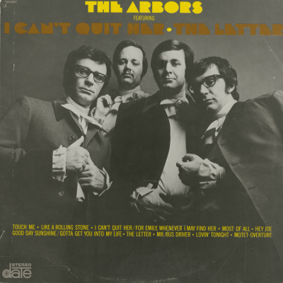 The Arbors Featuring I Can't Quit Her - The Letter