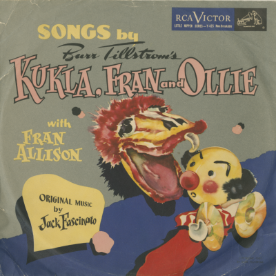 Songs By Burr Tillstrom's Kukla, Fran And Ollie