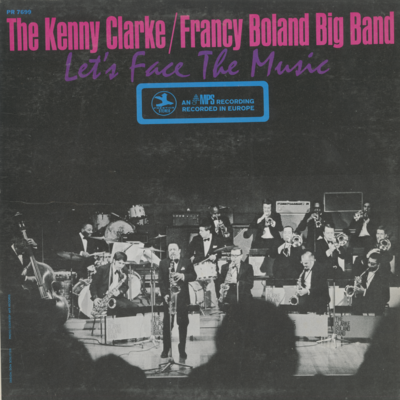 The Kenny Clarke / Francy Boland Big Band