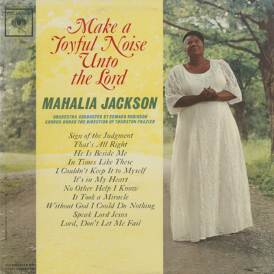 Make A Joyful Noise Unto The Lord