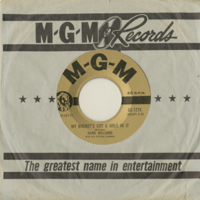 My Bucket's Got A Hole In It / We Live In Two Different Worlds