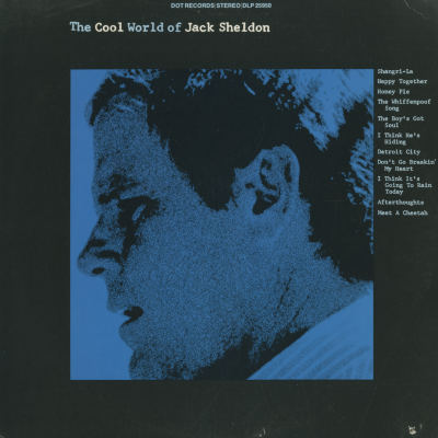 The Cool World Of Jack Sheldon