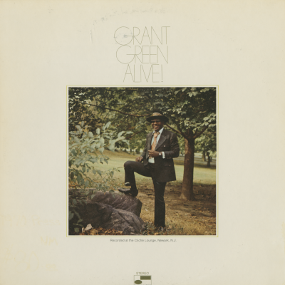 Grant Green Alive!