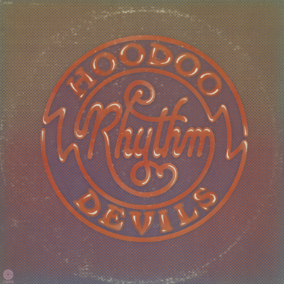Hoodoo Rhythm Devils