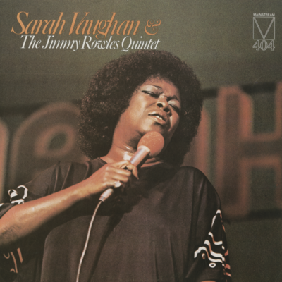 Sarah Vaughan And The Jimmy Rowles Quintet