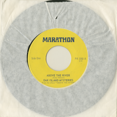 Above The River / Ballad Of Oak Island