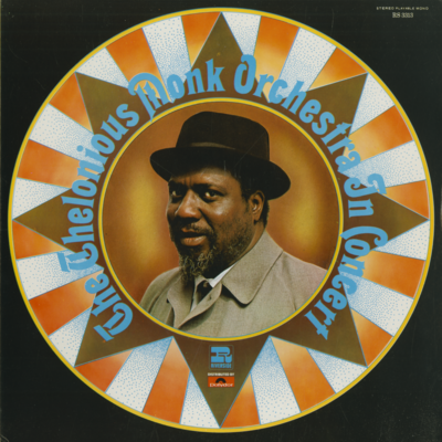 Thelonious Monk Orchestra In Concert