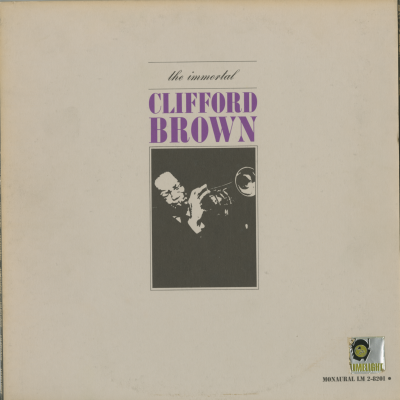 The Immortal Clifford Brown