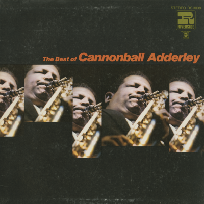 The Best Of Cannonball Adderley