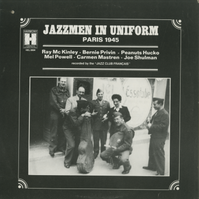 Jazzmen In Uniform Paris 1945