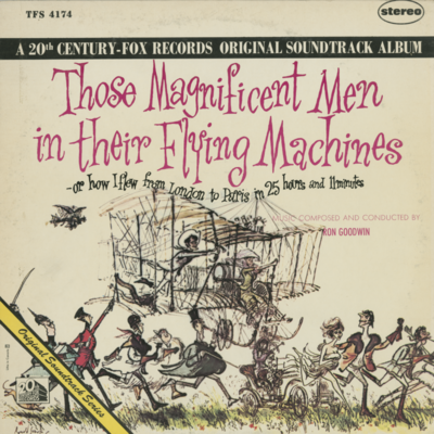 Those Magnificent Men In Their Flying Machines